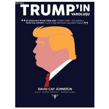 Trump’ın Varoluşu - David Cay Johnston