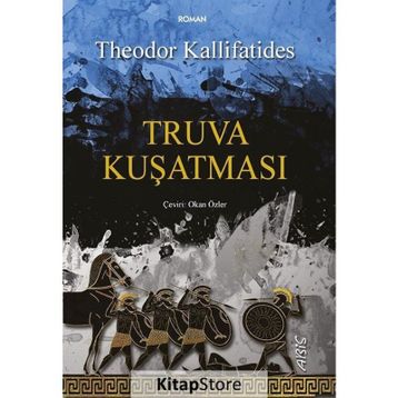 Truva Kuşatması - Theodor Kallifatides