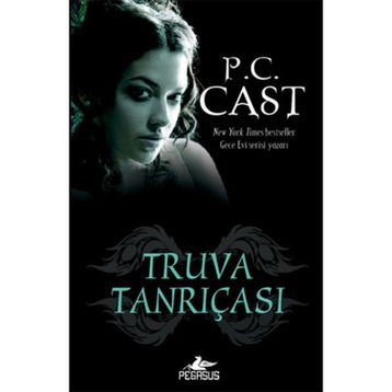 TRUVA TANRIÇASI - P. C. CAST