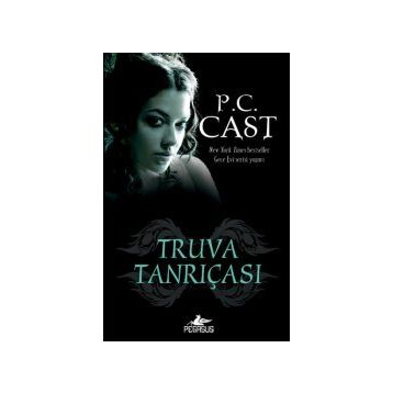 TRUVA TANRIÇASI - P. C. CAST