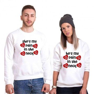Tshirthane My Pain in the Neck Sevgili Kombinleri Sweatshirt kombini