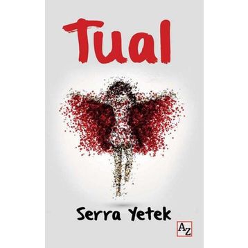 Tual - Serra Yetek