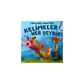 Tuba Kumaş Kelimeler Her Şeydir