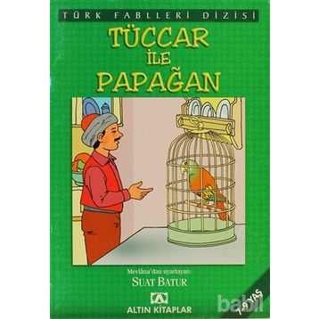 TÜCCAR İLE PAPAĞAN - SUAT BATUR