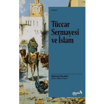Tüccar Sermayesi ve İslam - Mahmood İbrahim