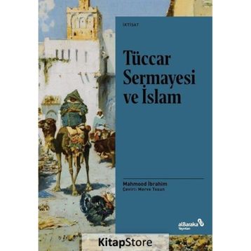 Tüccar Sermayesi ve İslam - Mahmood İbrahim