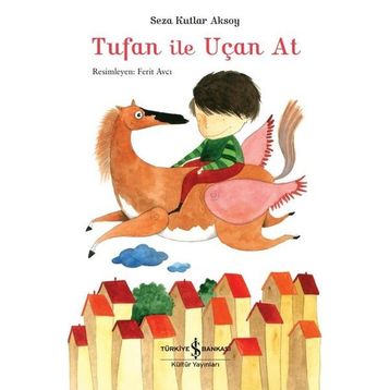 Tufan İle Uçan At - Seza Kutlar