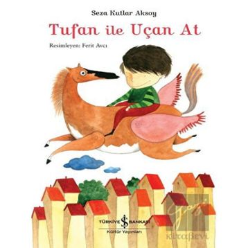 Tufan İle Uçan At - Seza Kutlar