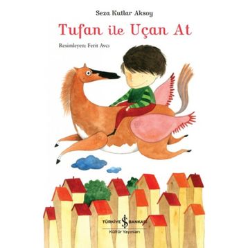 Tufan İle Uçan At - Seza Kutlar