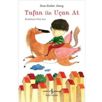 Tufan İle Uçan At - Seza Kutlar