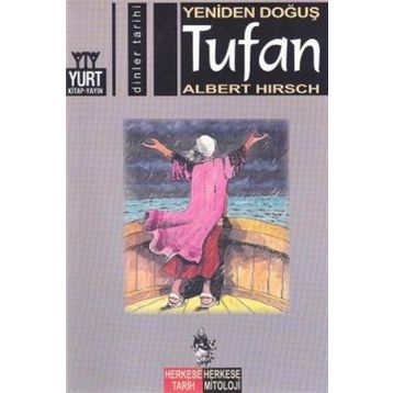 TUFAN YENIDEN DOĞUŞ - ALBERT HIRSCH