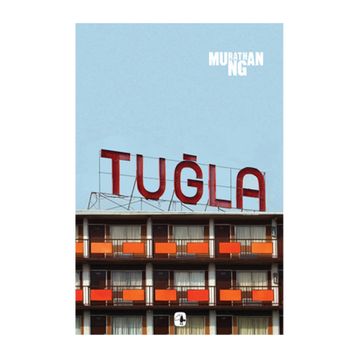 TUĞLA - MURATHAN MUNGAN