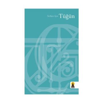 TÜĞÜN - SERKAN IŞIN