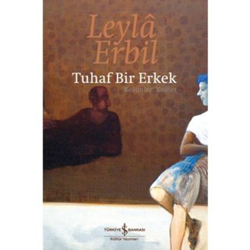 TUHAF BIR ERKEK - LEYLÂ ERBIL