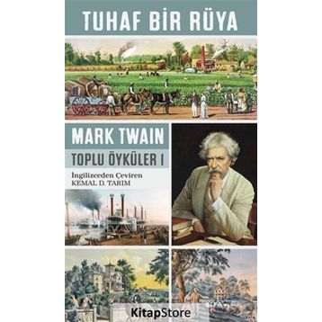 Tuhaf Bir Rüya - Mark Twain