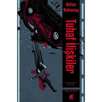 Tuhaf İlişkiler-William Mcilvanney