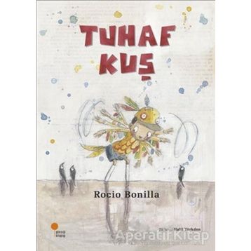 Tuhaf Kuş - Rocio Bonilla