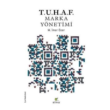 Tuhaf Marka Yönetimi - Elma Yayınevi