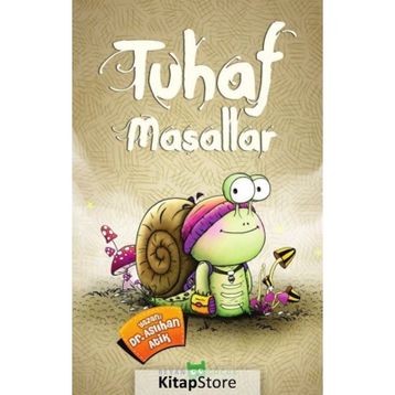 Tuhaf Masallar - Aslıhan Atik