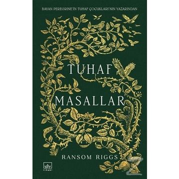 Tuhaf Masallar - Ransom Riggs