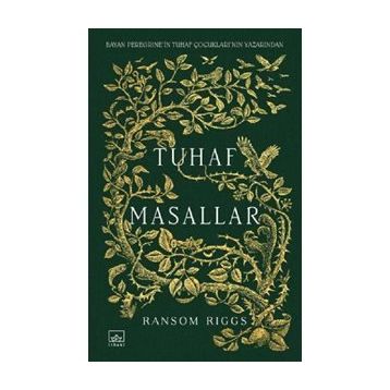 Tuhaf Masallar - Ransom Riggs