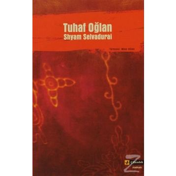 TUHAF OĞLAN - SHYAM SELVADURAI