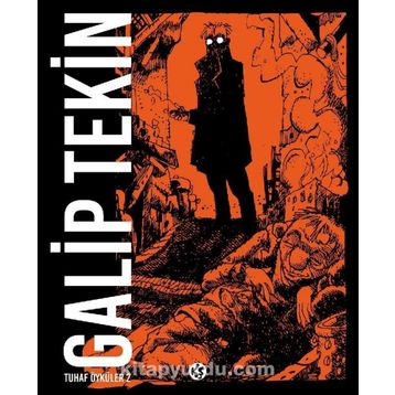 TUHAF ÖYKÜLER 2 - GALIP TEKIN
