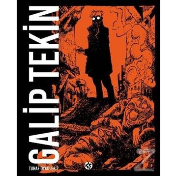 TUHAF ÖYKÜLER 2 - GALIP TEKIN