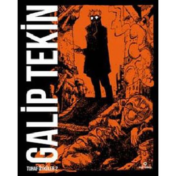 TUHAF ÖYKÜLER 2 - GALIP TEKIN