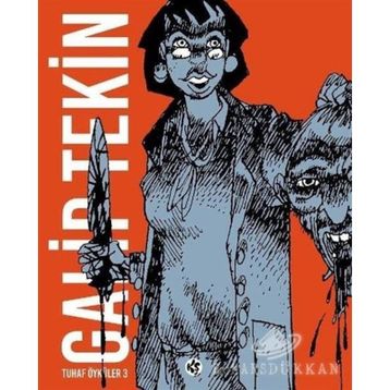 TUHAF ÖYKÜLER 3 - GALIP TEKIN