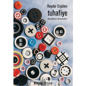 Tuhafiye - Haydar Ergülen