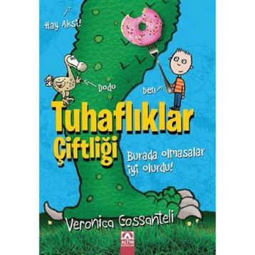 Tuhaflıklar Çiftliği - Veronica Cossanteli