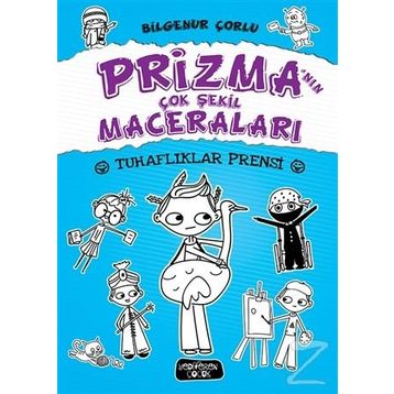 Tuhaflıklar Prensi - Bilgenur Çorlu