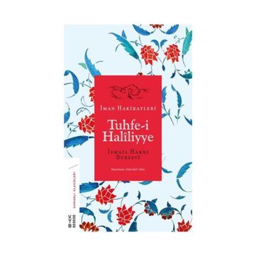 Tuhfe-i Haliliyye - İsmail Hakkı Bursevi
