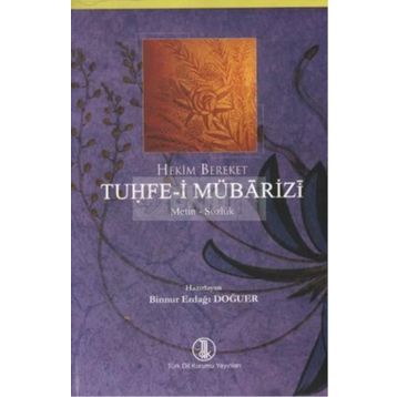Tuhfe-i Mübarizi - Hekim Bereket