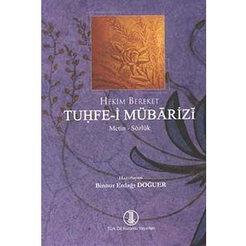 Tuhfe-i Mübarizi - Hekim Bereket