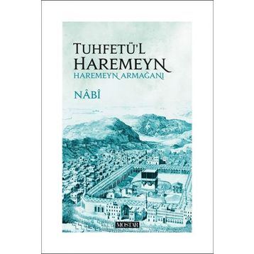 Tuhfetül Haremeyn - Mostar