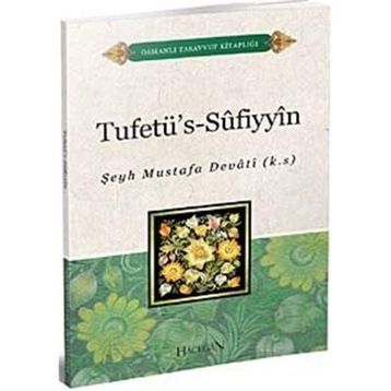 Tuhfetü's-Sufiyyin - Şeyh Mustafa Devat