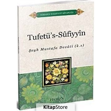 Tuhfetü's-Sufiyyin - Şeyh Mustafa Devat