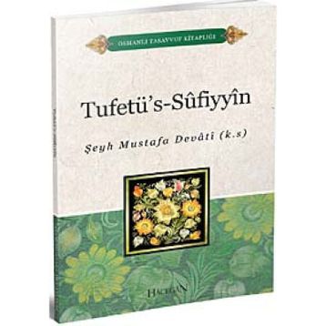 Tuhfetüs-Sufiyyin - Şeyh Mustafa Devati