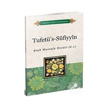 Tuhfetüs-Sufiyyin - Şeyh Mustafa Devati