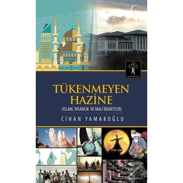 Tükenmeyen Hazine - Cihan Yamakoğlu