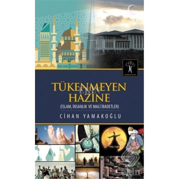 Tükenmeyen Hazine - Cihan Yamakoğlu