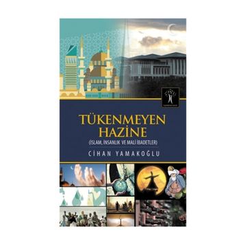Tükenmeyen Hazine - Cihan Yamakoğlu