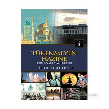 Tükenmeyen Hazine - Cihan Yamakoğlu