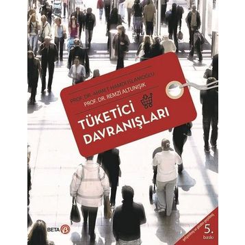 Tüketici Davranışları - Uğur Batı