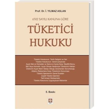 Tüketici Hukuku - İ. Yılmaz Aslan