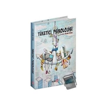 Tüketici Psikolojisi - Beta Kitap