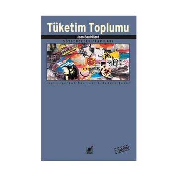 TÜKETİM TOPLUMU - JEAN BAUDRILLARD