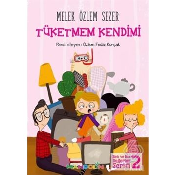 Tüketmem Kendimi - Melek Özlem Sezer